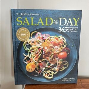 Williams Sonoma Salad of the Day - Vibrant Salad Recipes Cookbook
